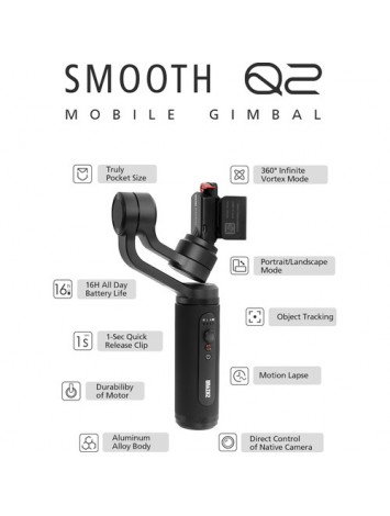 Zhiyun Smooth-Q2 Smartphone Gimbal Stabilizer